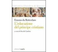 L'educazione del principe cristiano. Testo latino a fronte