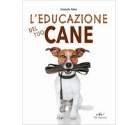 L'educazione del tuo cane