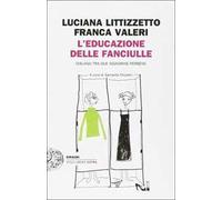 L'educazione delle fanciulle. Dialogo tra due signorine perbene
