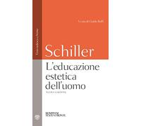 L'educazione estetica dell'uomo. Testo tedesco a fronte