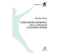 L'educazione informale negli «appunti» di Alessandro Serpieri