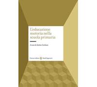L' educazione motoria nella scuola primaria