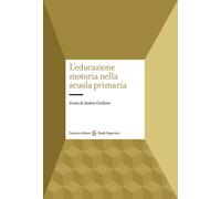 L' educazione motoria nella scuola primaria