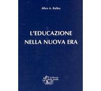 L'educazione nella nuova era