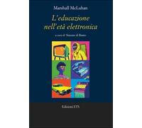 L'educazione nell'età elettronica