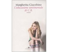 L'educazione sentimentale di C.B.