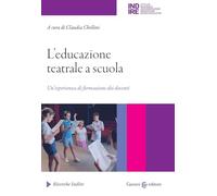 L'educazione teatrale a scuola. Un'esperienza di formazione dei docenti