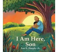 Lee A Murphy I Am Here, Son (Tascabile)