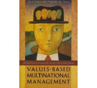 Lee A. Tavis Timothy M. Tavis Values-Based Multinational Management (Tascabile)