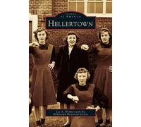 Lee A Weidner Lee a Weidner with the Hellertown Hi Hellertown (Copertina rigida)