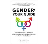 Lee Airton Gender: Your Guide (Tascabile)