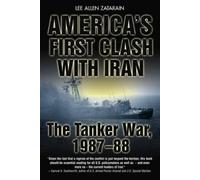 Lee Allen Zatarain America'S First Clash with Iran (Tascabile)
