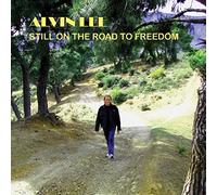 Lee, Alvin - Still On The Road To Free