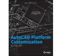 Lee Ambrosius AutoCAD Platform Customization (Tascabile)