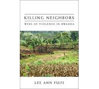 Lee Ann Fujii Killing Neighbors (Tascabile)