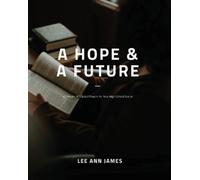 Lee Ann James A Hope and a Future (Tascabile)