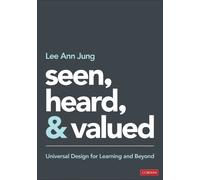 Lee Ann Jung Seen, Heard, and Valued (Tascabile)