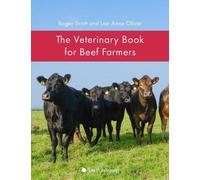 Lee-Anne Oliver Roger Sco The Veterinary Book for Beef Farme (Copertina rigida)