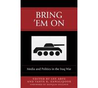 Lee Artz Bring 'Em On (Tascabile) Communication, Media, and Politics
