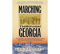 Lee B Kennett Marching Through Georgia (Tascabile)