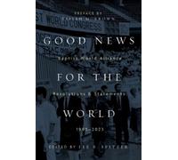 Lee B. Spitzer Good News for the World (Tascabile)