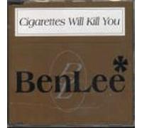 Lee, Ben - Cigarettes Will Kill You / Girls Talk / You're