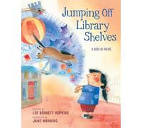 Lee Bennett Hopkins Jumping Off Library Shelves (Copertina rigida)