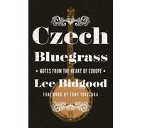 Lee Bidgood Czech Bluegrass (Copertina rigida)