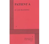 Lee Blessing Patient A (Tascabile)