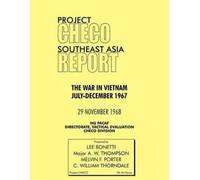 Lee Bonetti A. W. Thompson HQ PACAF Proje Project CHECO Southeast As (Tascabile)