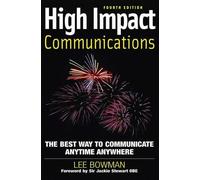 Lee Bowman High Impact Communications (Tascabile)