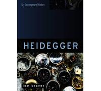 Lee Braver Heidegger (Copertina rigida) Key Contemporary Thinkers