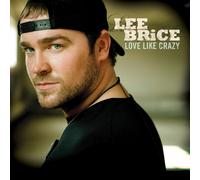 Lee Brice Love Like Crazy (CD)