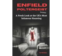 Lee Brickley Enfield Poltergeist Revisited (Tascabile)
