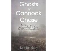 Lee Brickley Ghosts of Cannock Chase (Tascabile)
