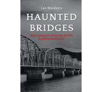 Lee Brickley Haunted Bridges (Tascabile) Lee Brickley's Paranormal X-Files