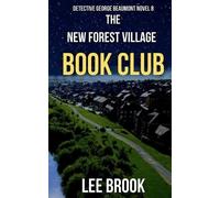 Lee Brook The New Forest Village Book Club (Tascabile) Detective George Beaumont