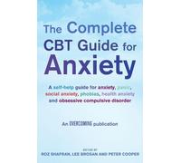 Lee Brosan Peter Cooper Roz Shafra The Complete CBT Guide for Anxiet (Tascabile)