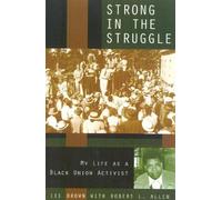 Lee Brown Robert L. Allen Strong in the Struggle (Copertina rigida)