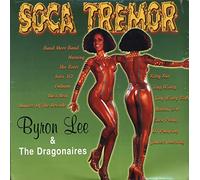 Lee, Byron & Dragonaires - Soca Tremor