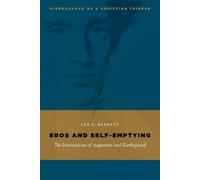 Lee C. Barrett Eros and Self-Emptying (Tascabile)