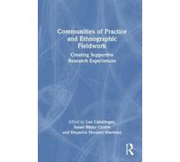 Lee Cabatingan Communities of Practice and Ethnographic Field (Copertina rigida)