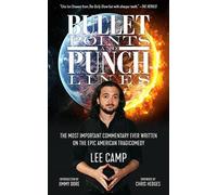 Lee Camp Bullet Points and Punch Lines (Copertina rigida)
