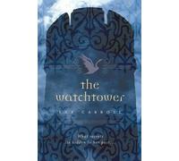 Lee Carroll The Watchtower (Tascabile) Black Swan Rising