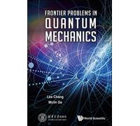 Lee Chang Mo-lin Ge Frontier Problems In Quantum Mechanics (Copertina rigida)