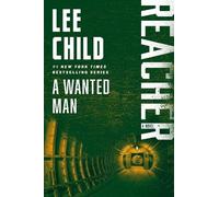 Lee Child A Wanted Man (Tascabile) Jack Reacher