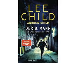 Lee Child Andre Der 8. Mann: Ein Jack-Reacher-Roman - Hart, härter, (Tascabile)