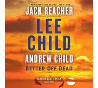Lee Child Andrew Child Better Off Dead (CD) Jack Reacher