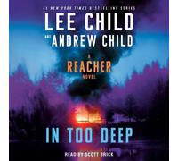 Lee Child Andrew Child In Too Deep (CD) Jack Reacher