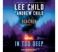 Lee Child Andrew Child In Too Deep (CD) Jack Reacher